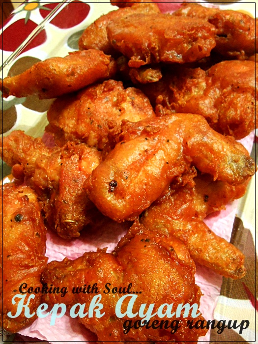 ..Cooking with soul&hellip;..: KEPAK AYAM GORENG RANGUP