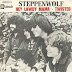 Tune of the Day, Steppenwolf - hey lawdy mama