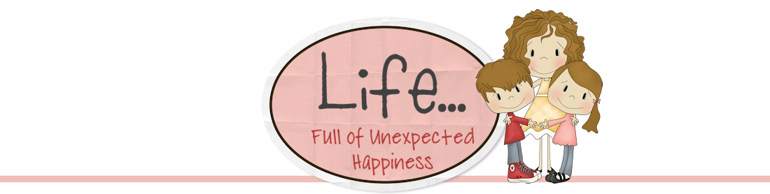 Life: Full of Unexpected Happiness