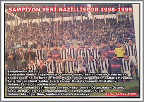 1998-1999 3.LİG ŞAMPİYONU YENİ NAZİLLİSPOR