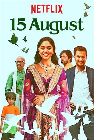 15 August (2019) 350MB Full Hindi Dual Audio Movie Download 480p Web-DL Free Watch Online Full Movie Download Worldfree 9xmovies