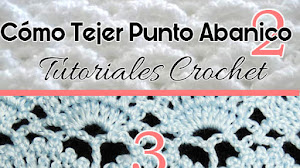 Cómo tejer punto abanico a crochet / 3 tutoriales