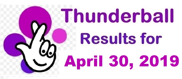 Thunderball results for Tuesday, April 30, 2019 Thunderball results for Tuesday, April 30, 2019