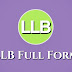 LLB Ka Full Form : LLB का फुल फॉर्म क्या होता है