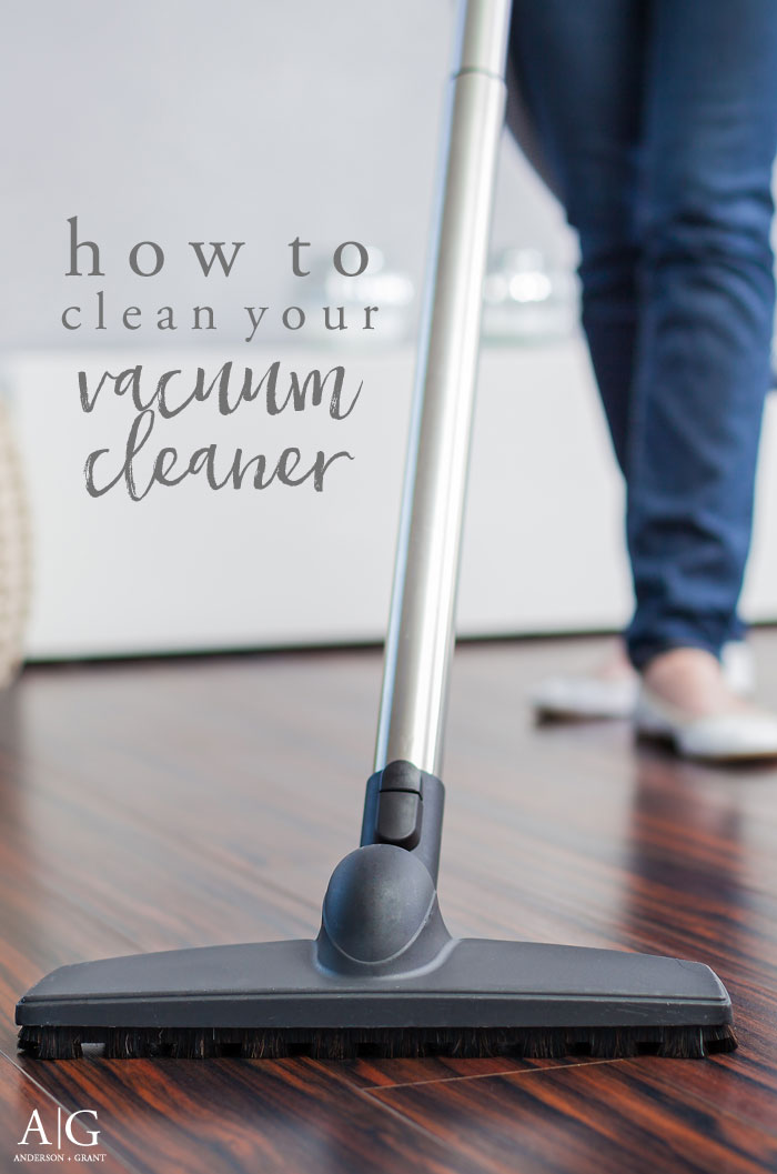 The tools that are meant to keep your home clean must be clean themselves in order to do their job effectively and efficiently.  Learn the steps to take to keeping your vacuum cleaner in like-new condition. #cleaning #homekeeping #cleaninghouse #andersonandgrant
