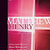 Matthew Henry - Comentário Bíblico - Novo Testamento - Volume 2