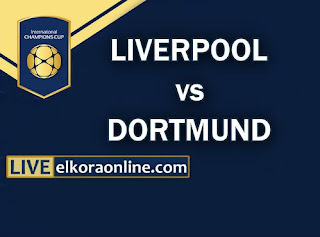 Live Streaming Liverpool vs Dortmund ICC 2018 Live Streaming Liverpool vs Dortmund ICC 2018