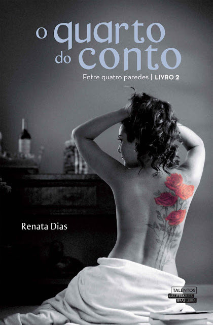 O Quarto do Conto Entre Quatro Paredes - Renata Dias