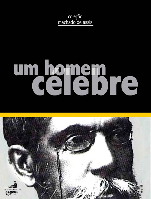 Um Homem Célebre - Machado de Assis