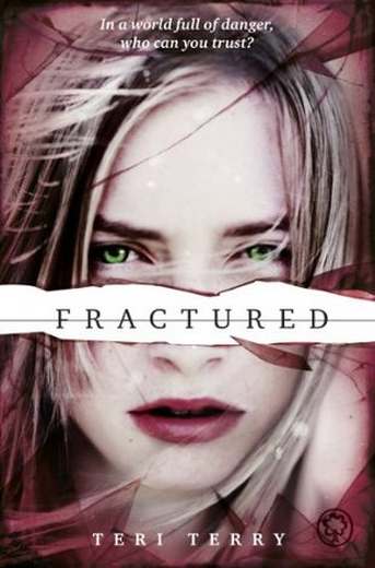 Fractured by Teri Terry