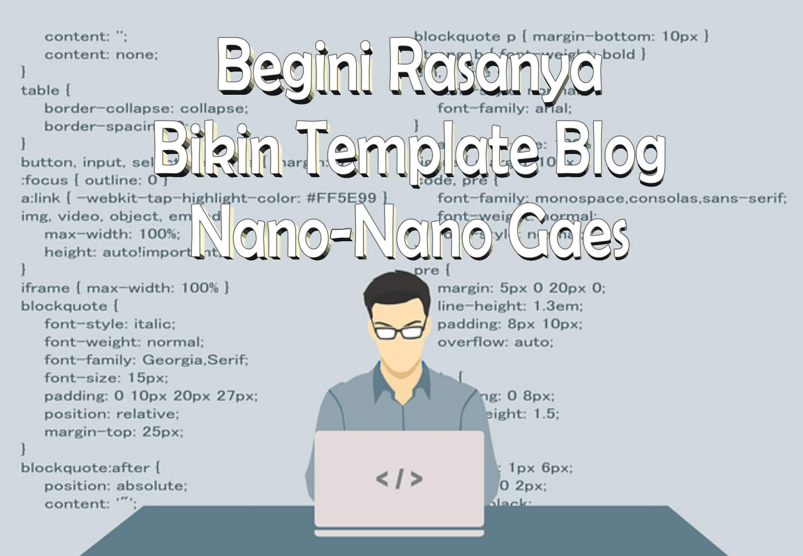 Cara membuat tempate dari awal Gambar orang yang sedang koding