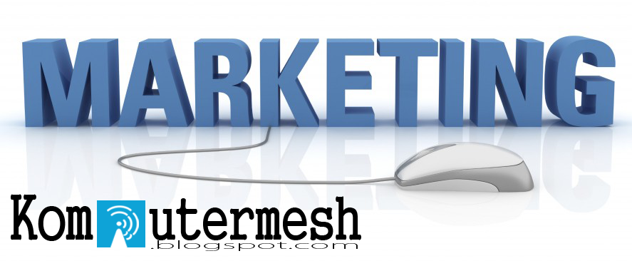 Pengertian Internet Marketing dan Manfaatnya Pengertian Internet Marketing dan Manfaatnya