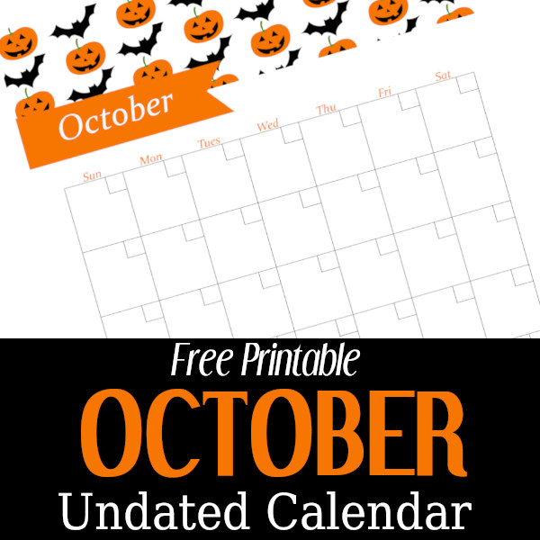 October Undated Calendar - Free Printable | DIY Home Sweet Home