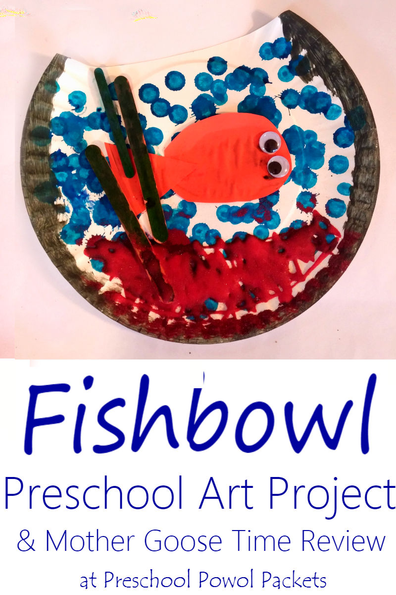 Fishbowl Preschool Craft & Mother Goose Time Curriculum Review