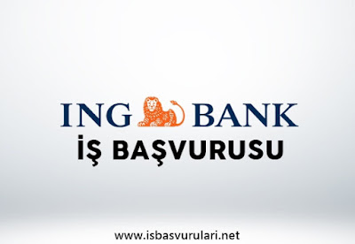 ING Bank iş başvurusu ING Bank iş başvurusu
