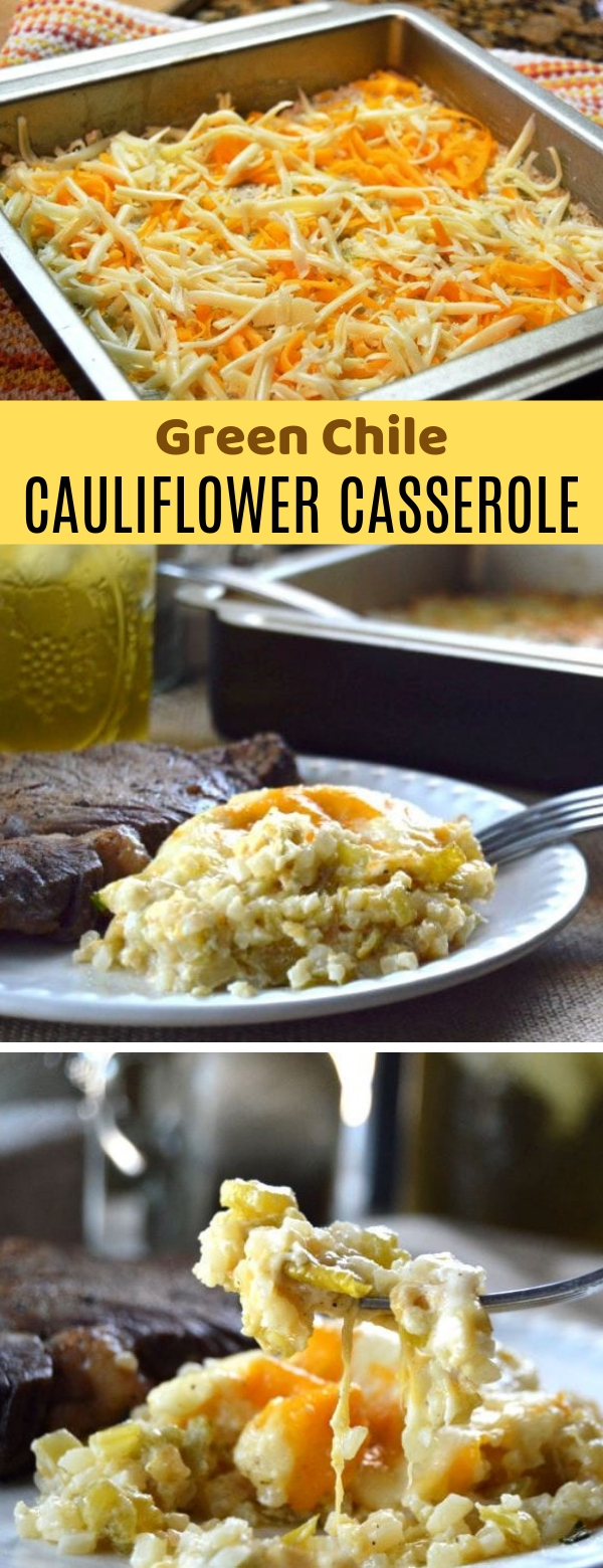 Green Chile Cauliflower Casserole {KETO | Low Carb} #keto #lowcarb #casserole Green Chile Cauliflower Casserole {KETO | Low Carb} #keto #lowcarb #casserole