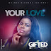 SONGS BY GIFTED AUDIO AND VIDEO