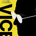 Vice Pre-Orders Available Now! Releasing on Blu-Ray and DVD 4/2