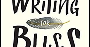Book Review: Writing For Bliss