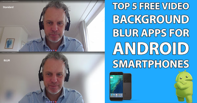 5 Video Background Blur Apps for Android Smartphones 5 Video Background Blur Apps for Android Smartphones - Mystery Techs