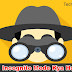 Incognito Kya Hai? Browser Me Private Browsing Kaise Kare