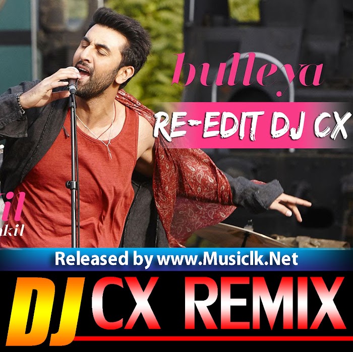 Buleya Re-Edit (Dance Mix) DJ CX