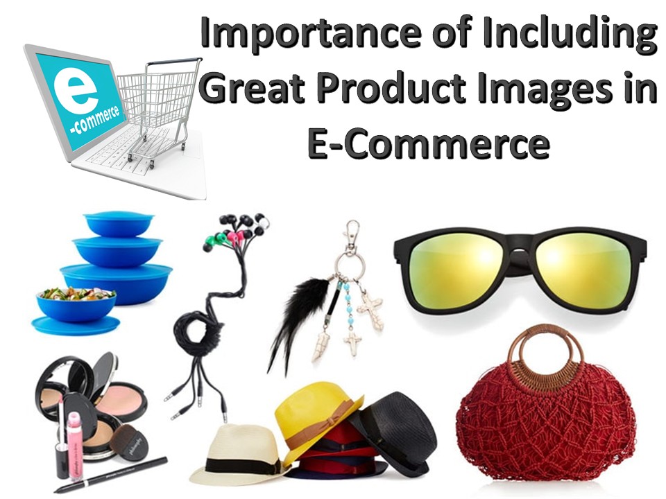 Product image. The importance of includes images.
