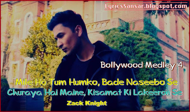 Bollywood Medley 4 – Zack Knight Bollywood Medley 4 – Zack Knight