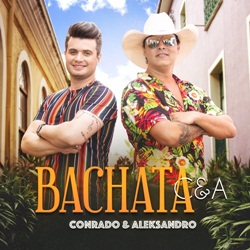Baixar Música Bachata C&A - Conrado e Aleksandro Mp3 Baixar Bachata C&A - Conrado e Aleksandro Mp3