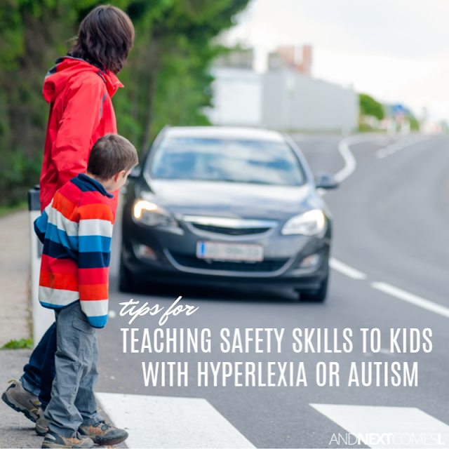 How to teach safety skills to kids with hyperlexia