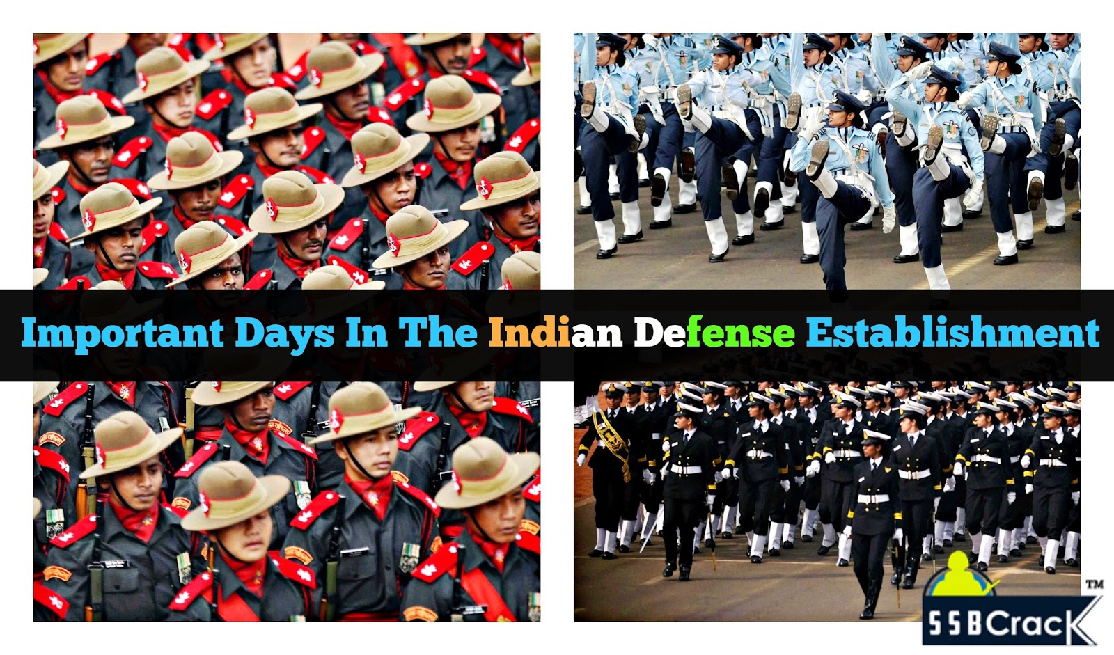 Important Days In The Indian Defense Establishment