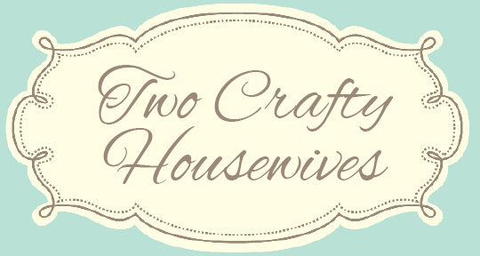 Two Crafty Housewives