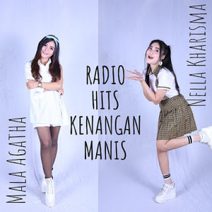 Nella Kharisma & Mala Agatha - Radio Hits Kenangan Manis (Full Album 2019) Lagu Populer Nella Kharisma dan Mala Agatha