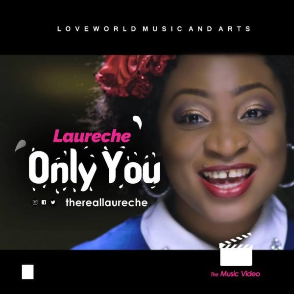 [Video] Laureche – Only You