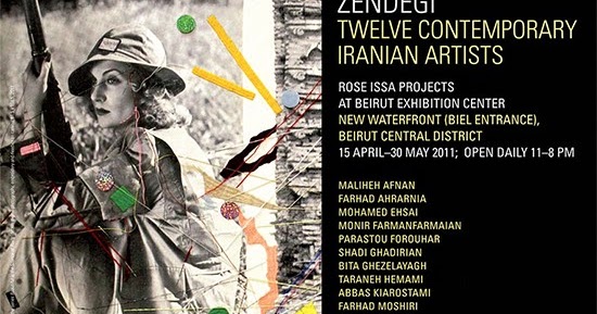 Art Aware: Zendegi - 12 contemporary Iranian artists in Beirut