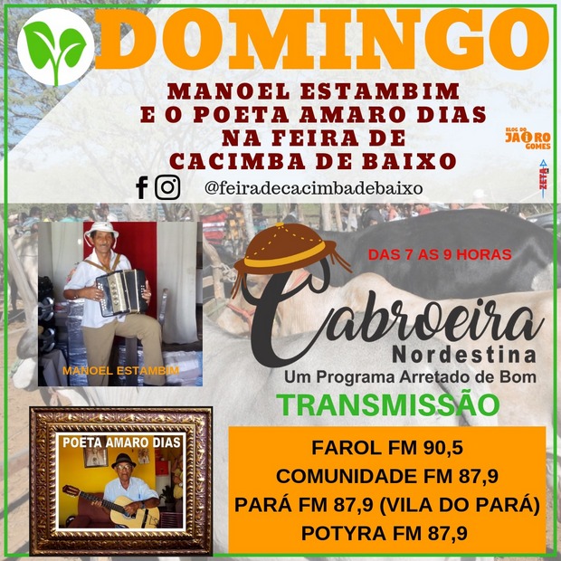 Neste domingo (12) tem Manoel Estambim e o poeta Amaro Dias, na Feira de Cacimba de Baixo