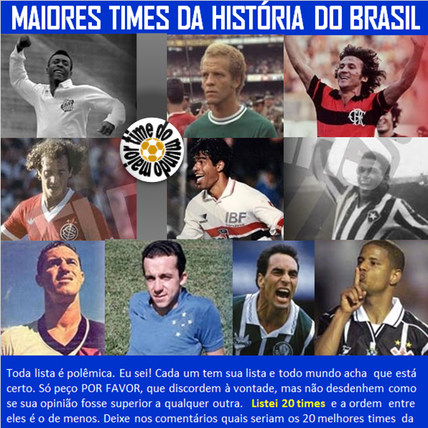 Times Brasileiros - Histórias, Conquistas dos Times brasileiros
