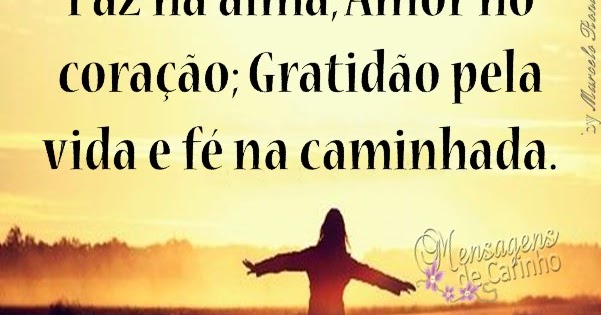 MENSAGENS DE CARINHO Paz na alma