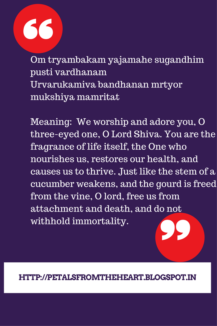 Mahamrityunjaya Mantra Meaning, Benefit of Chanting and
