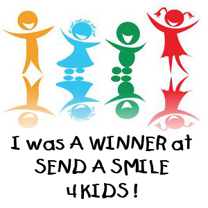 WINNER@ Send a Smile 4 Kids.