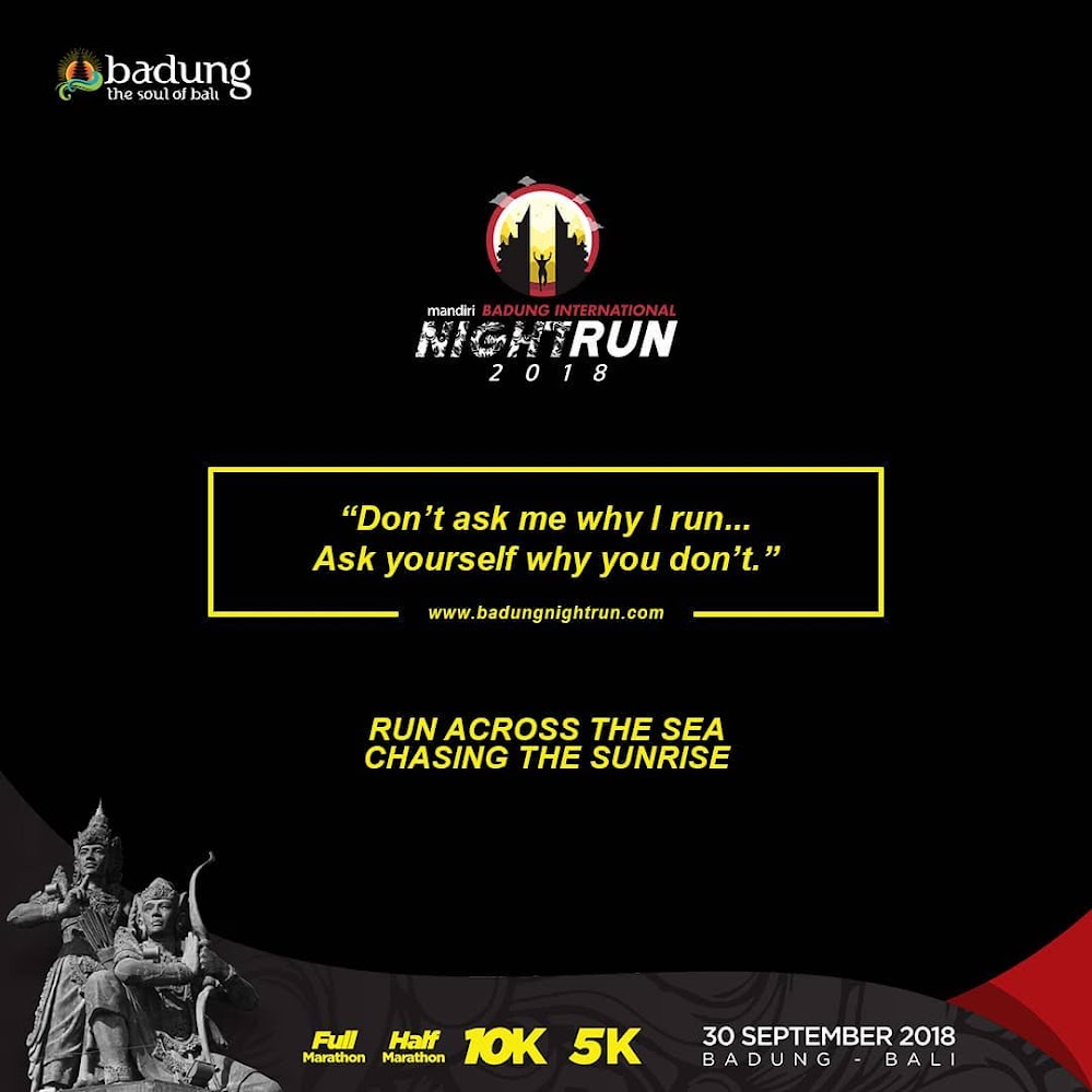 Badung International Night Run • 2018 Badung International Night Run • 2018