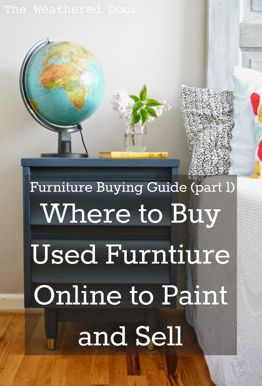 Furniture Buying Guide: Where to Look for and Buy Used Furniture Pieces Online to Paint and Sell ...