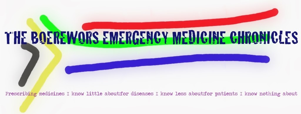 The Boerewors Emergency Medicine Chronicles