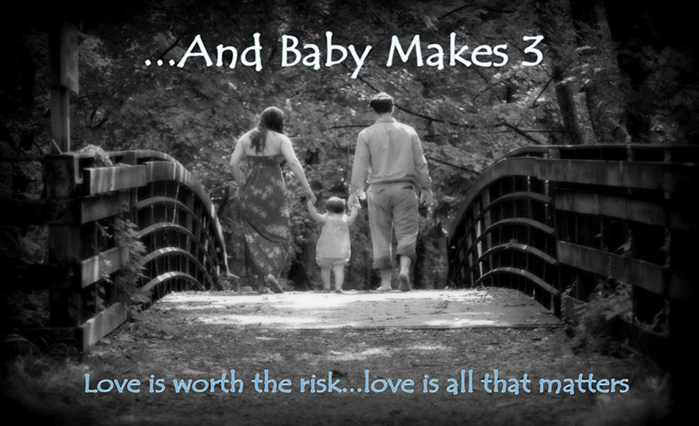 ...And Baby Makes 3