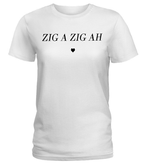 Zig a zig ah Girl power Spice girls T Shirts Hoodie Sweatshirt