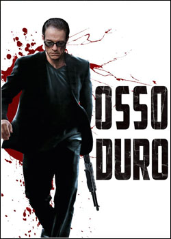 Baixar Osso Duro Dublado Grátis