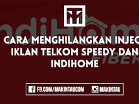 Cara Menghilangkan Inject Iklan Telkom Speedy dan Indihome Cara Menghilangkan Inject Iklan Telkom Speedy dan Indihome