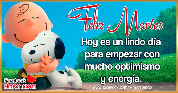 Feliz Martes Feliz Martes