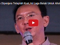 Ahok Dipenjara Tetaplah Tegar Dan Maafkanlah Kami, Ini Lagu Batak Untuk Ahok Ahok Dipenjara Tetaplah Tegar Dan Maafkanlah Kami, Ini Lagu Batak Untuk Ahok