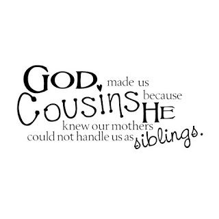 best cousin quotes sayings